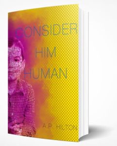 Consider Him Human Book Cover